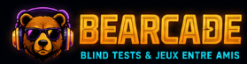 Bearcade — Blind Tests & jeux entre amis